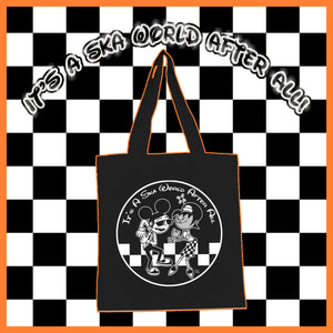 It's A Ska World After All Tote Bag